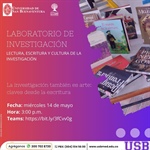 Laboratorio de Investigación. Lectura, escritura y cultura de la investigación