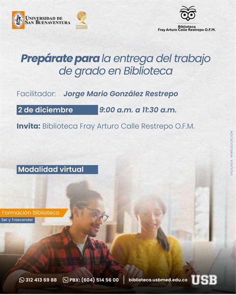 Prepárate para la entrega del trabajo de grado en Biblioteca