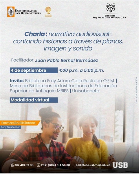 Charla: narrativa audiovisual: Contando historias a través de planos, imagen y sonido